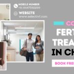 Cost of Fertility Treatment in Chennai